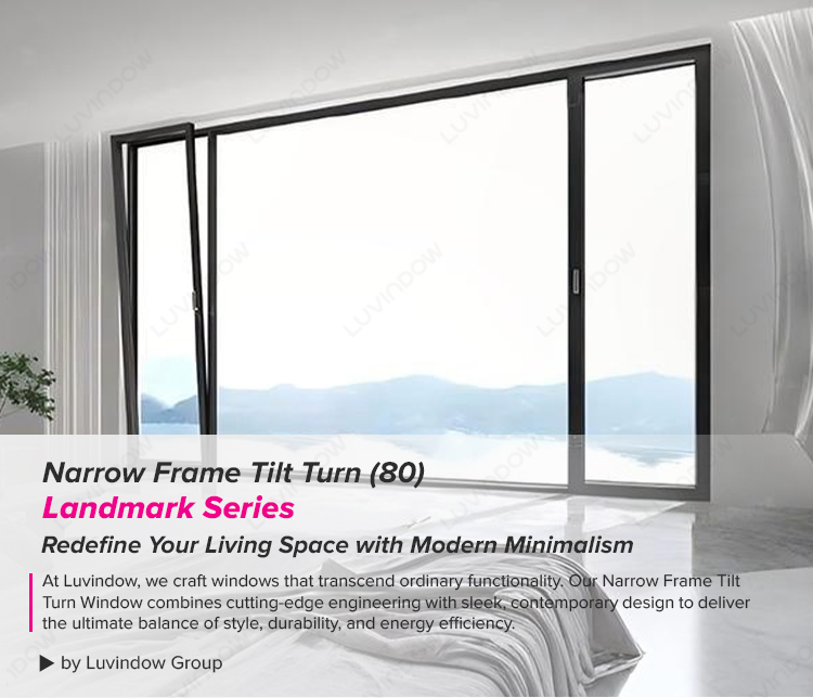 Landmark Series Slim Profile Tilt Turn Windows
